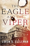 Eagle and the Viper, The | Estleman, Loren D. | Signed First Edition Book