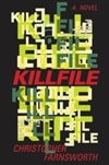 Killfile | Farnsworth, Christopher | Signed First Edition Book