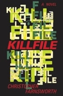 Killfile | Farnsworth, Christopher | Signed First Edition Book