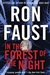 In the Forest of the Night | Faust, Ron | First Edition Book