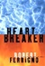 Heartbreaker | Ferrigno, Robert | First Edition Book