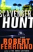 Scavenger Hunt | Ferrigno, Robert | Signed First Edition Book