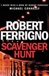 Scavenger Hunt | Ferrigno, Robert | Signed First Edition UK Book