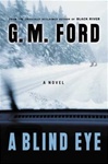 Blind Eye, A | Ford, G.M. | Signed First Edition Book