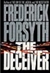 Forsyth, Frederick | Deceiver, The | Signed  First Edition Copy