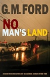 No Man's Land | Ford, G.M. | Signed First Edition Book