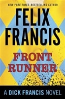 Front Runner | Francis, Felix (as Francis, Dick) | Signed First Edition Book