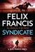 Francis, Felix | Syndicate | Signed First Edition Book