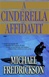 Cinderella Affidavit, A | Fredrickson, Michael | Signed First Edition Book