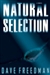 Natural Selection | Freedman, Dave | First Edition Book