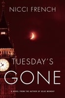 Tuesday's Gone | French, Nicci | Double-Signed 1st Edition