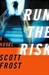 Run the Risk | Frost, Scott | First Edition Book