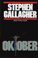 Oktober | Gallagher, Stephen | Signed First Edition Book