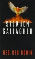 Red. Red Robin | Gallagher, Stephen | Signed First Edition UK Book