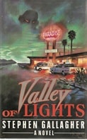 Valley of Lights | Gallagher, Stephen | Signed First Edition UK Book