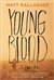 Gallagher, Matt | Youngblood | Signed First Edition Copy