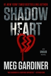 Gardiner, Meg | Shadowheart | Signed First Edition Book