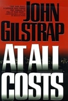 At All Costs | Gilstrap, John | Signed First Edition Book