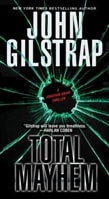 Total Mayhem | Gilstrap, John | Signed 1st Edition Mass Market Paperback Book