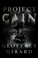 Project Cain | Girard, Geoffrey | Signed First Edition Book