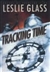 Glass, Leslie | Tracking Time | Signed First Edition Copy