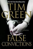 False Convictions | Green, Tim | Signed First Edition Book