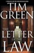 Letter of the Law, The | Green, Tim | Signed First Edition Book