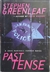 Greenleaf, Stephen | Past Tense | Unsigned First Edition Copy