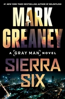 Greaney, Mark | Sierra Six | Signed First Edition Copy