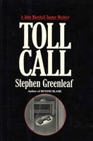 Toll Call | Greenleaf, Stephen | Signed First Edition Book