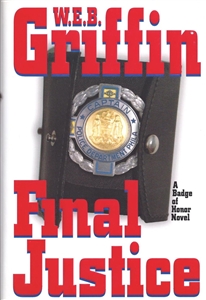 Griffin, W.E.B. | Final Justice | First Edition Book