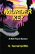 Griffin, H. Terrell | Murder Key | Signed First Edition Trade Paper Book