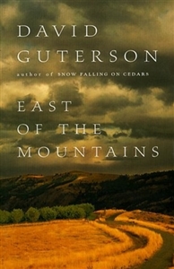 Guterson, David | East of the Mountains | First Edition Book