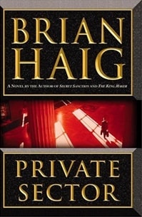 Private Sector | Haig, Brian | Signed First Edition Book