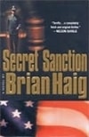 Secret Sanction | Haig, Brian | Signed First Edition Book