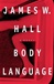 Body Language | Hall, James W. | Signed First Edition Book