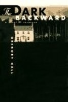 Dark Backward, The | Hall, Gregory | First Edition Book