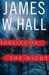 Forests of the Night | Hall, James W. | Signed First Edition Book