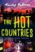 Hallinan, Timothy | Hot Countries, The | Signed First Edition Copy