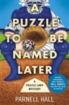 Puzzle to be Named Later, A | Hall, Parnell | Signed First Edition Book