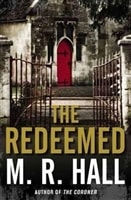 Redeemed, The | Hall, M.R. | Signed First Edition UK Book