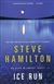 Hamilton, Steve | Ice Run | Signed First Edition Thus Trade Paper Book