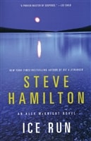 Ice Run | Hamilton, Steve | Signed First Edition Thus Trade Paper Book