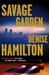 Savage Garden | Hamilton, Denise | Signed First Edition Book