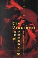 Cry Vengeance | Handberg, Ron | First Edition Book