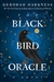 Harkness, Deborah | Black Bird Oracle, The | Signed First Edition Copy