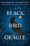 Harkness, Deborah | Black Bird Oracle, The | Signed First Edition Copy