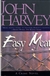 Easy Meat | Harvey, John | First Edition Book