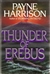 Harrison, Payne | Thunder of Erebus | Signed First Edition Copy