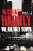 Harvey, Michael | We All Fall Down | Signed First Edition Copy